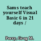 Sams teach yourself Visual Basic 6 in 21 days /