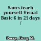 Sams teach yourself Visual Basic 6 in 21 days /