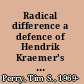 Radical difference a defence of Hendrik Kraemer's theology of religions /