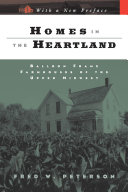 Homes in the heartland balloon frame farmhouses of the upper Midwest /