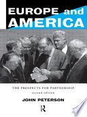 Europe and America the prospects for partnership /