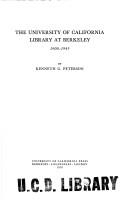 The University of California Library at Berkeley, 1900-1945 /