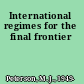 International regimes for the final frontier