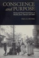 Conscience and purpose : fiction and social consciousness in Howells, Jewett, Chesnutt, and Cather /