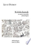 Kolokolamsk et autres nouvelles fantastiques /