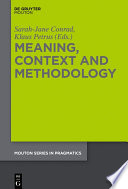 Meaning, context and methodology /