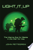 Light it up : the marine eye for battle in the War of Iraq /