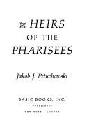 Heirs of the Pharisees