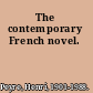 The contemporary French novel.