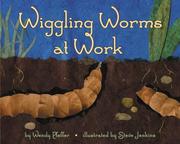 Wiggling worms at work /