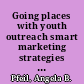 Going places with youth outreach smart marketing strategies for your library /