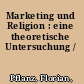 Marketing und Religion : eine theoretische Untersuchung /