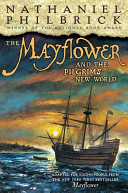 The Mayflower and the pilgrims' new world /