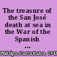 The treasure of the San José death at sea in the War of the Spanish Succession /