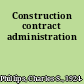 Construction contract administration