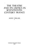 The theatre and its critics in seventeenth-century France /