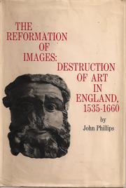 The reformation of images : destruction of art in England, 1535-1660 /