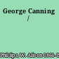 George Canning /