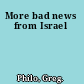 More bad news from Israel