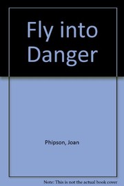 Fly into danger /