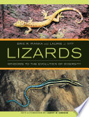 Lizards : windows to the evolution of diversity /