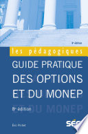 Guide pratique des options et du Monep /