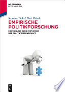 Empirische Politikforschung : Einführung in die Methoden der Politikwissenschaft /