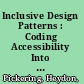 Inclusive Design Patterns : Coding Accessibility Into Web Design /