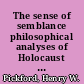 The sense of semblance philosophical analyses of Holocaust art /