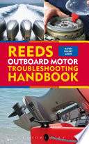 Reeds outboard motor troubleshooting handbook a pocket guide to outboard engines /