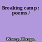 Breaking camp : poems /