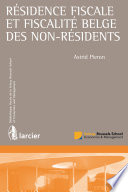 Résidence fiscale et fiscalité Belge des non-résidents /