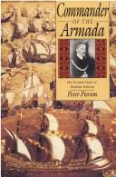 Commander of the Armada : the seventh Duke of Medina Sidonia /