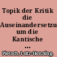 Topik der Kritik die Auseinandersetzung um die Kantische Philosophie (1781-1788) und ihre Metaphern /