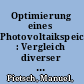 Optimierung eines Photovoltaikspeichers : Vergleich diverser Operationsstrategien zur Kostenminimierung /