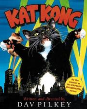 Kat Kong : starring Flash, Rabies, and Dwayne and introducing Blueberry as the Monster /