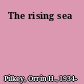 The rising sea