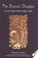 The demon's daughter a love story from South India /