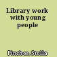 Library work with young people