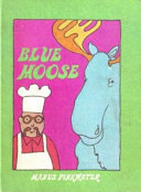 Blue moose /