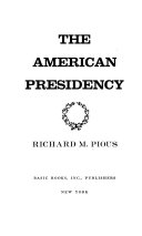 The American Presidency /