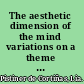 The aesthetic dimension of the mind variations on a theme of Bion /