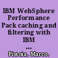 IBM WebSphere Performance Pack caching and filtering with IBM Web Traffic Express /