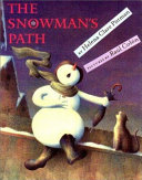 The snowman's path /