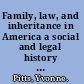 Family, law, and inheritance in America a social and legal history of nineteenth-century Kentucky /