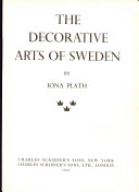 The decorative arts of Sweden /