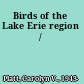 Birds of the Lake Erie region /
