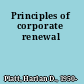 Principles of corporate renewal