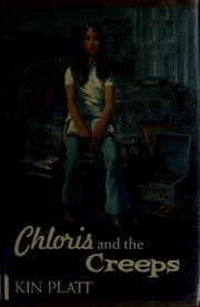 Chloris and the creeps.
