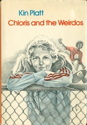 Chloris and the weirdos /